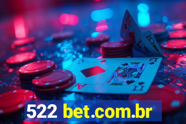 522 bet.com.br